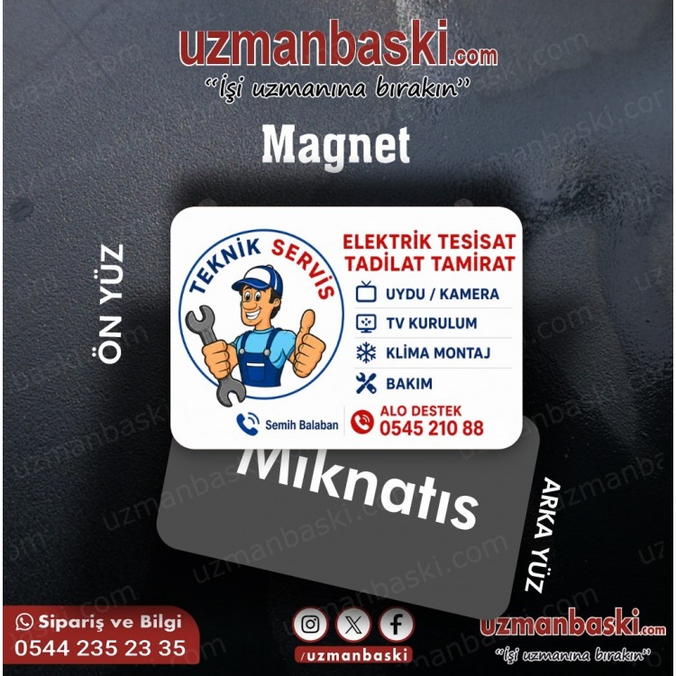 Teknik Servis Magnet Tasarımı